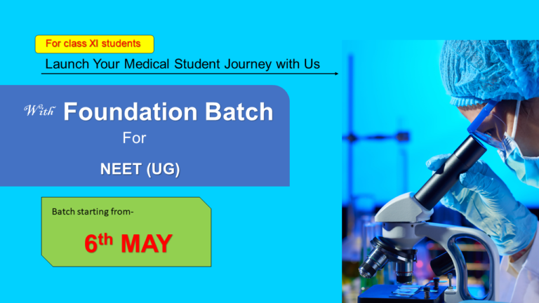 Foundation Batch (NEET)