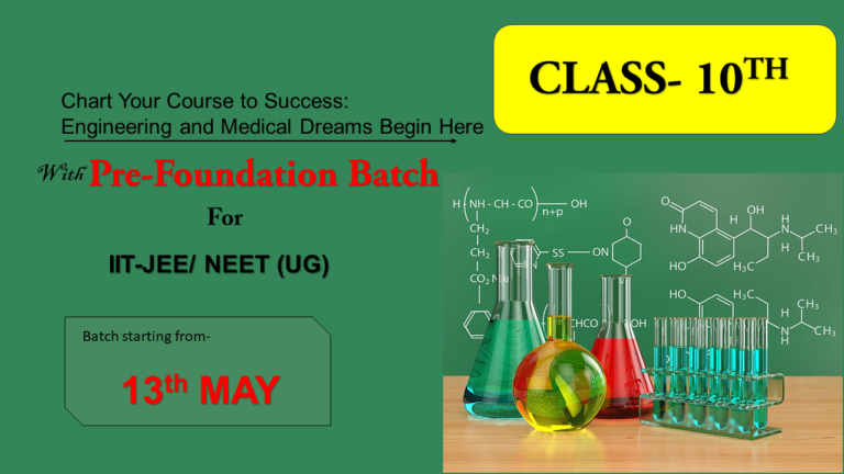 PRE-FOUNDATION BATCH (CLASS-10TH)